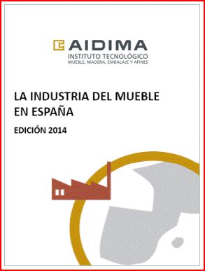 2014 Industria del mueble en España.